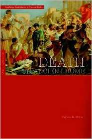 Death in Ancient Rome A Sourcebook, (0415331587), Valerie Hope 