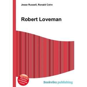  Robert Loveman Ronald Cohn Jesse Russell Books