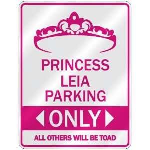 PRINCESS LEIA PARKING ONLY  PARKING SIGN