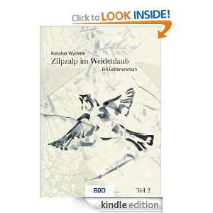 Zilpzalp im Weidenlaub Ein Lebensroman Teil 2 (German Edition 