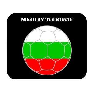  Nikolay Todorov (Bulgaria) Soccer Mouse Pad Everything 