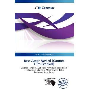  Best Actor Award (Cannes Film Festival) (9786135857924 