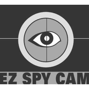  EZ SPY CAM 