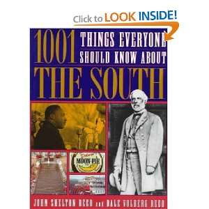  1001 Things Everyone Should Know About the South John 