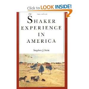  The Shaker Experience in America A History of the United 