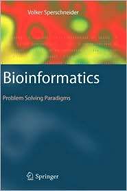 Bioinformatics Problem Solving Paradigms, (3540785051), Volker 