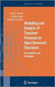 Modeling and Analysis of Transient Processes in Open Resonant 