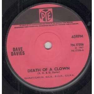   DEATH OF A CLOWN 7 INCH (7 VINYL 45) UK PYE 1967 DAVE DAVIES Music