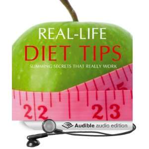 Real Life Diet Tips Slimming Secrets That Really Work 