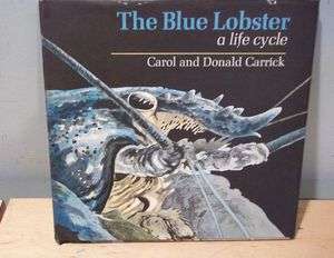 THE BLUE LOBSTER A LIFE CYCLE CARRICKS FAB ILLUS 1978  