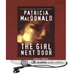  The Girl Next Door (Audible Audio Edition) Patricia 