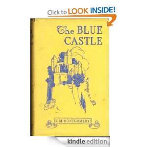 The Blue Castle L.M. Montgomery  Kindle Store