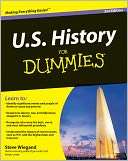   U.S. History For Dummies by Steve Wiegand, Wiley 