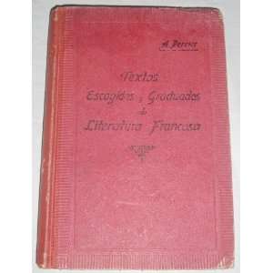  Textos Escogidas y Graduados de Literatura Francesa by 