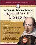   The Politically Incorrect Guide to English and 