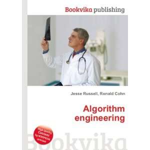  Algorithm engineering Ronald Cohn Jesse Russell Books