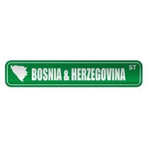   BOSNIA & HERZEGOVINA ST  STREET SIGN COUNTRY
