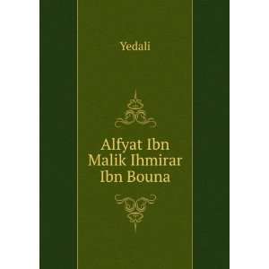  Alfyat Ibn Malik Ihmirar Ibn Bouna Yedali Books
