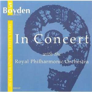  Boyden in Concert with the Royal Philharmonic Orchestra (50 Boyden 