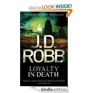Loyalty in Death In Death Series Book 9 J.D. Robb  