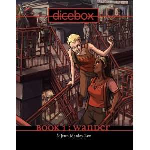    Dicebox Book 1  Wander (9780982343722) Jenn Manley Lee Books