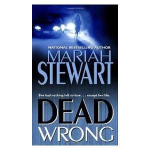  Dead Wrong (9780345463920) Mariah Stewart Books