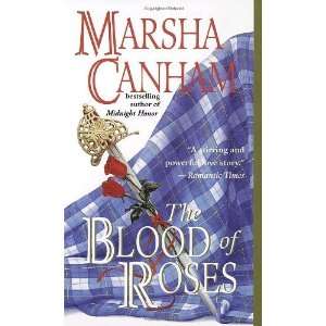    Blood of Roses [Mass Market Paperback] Marsha Canham Books