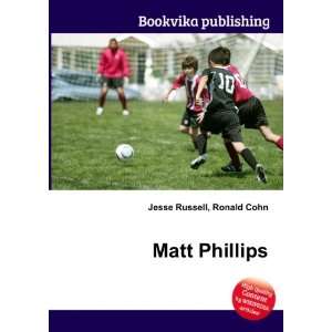  Matt Phillips Ronald Cohn Jesse Russell Books