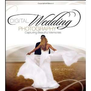  Digital Wedding Photography Capturing Beautiful Memories 