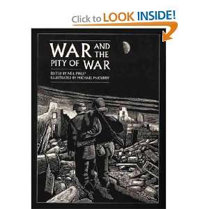   and the Pity of War Neil (EDT)/ McCurdy, Michael (ILT) Philip Books