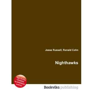  Nighthawks Ronald Cohn Jesse Russell Books