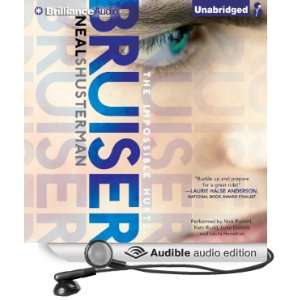  Bruiser (Audible Audio Edition) Neal Shusterman, Nick 