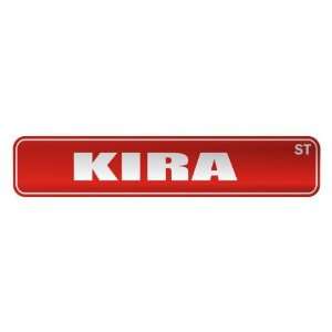   KIRA ST  STREET SIGN NAME