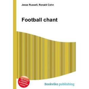  Football chant Ronald Cohn Jesse Russell Books