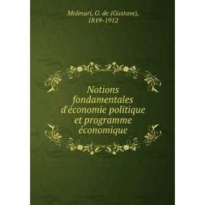   et programme Ã©conomique G. de (Gustave), 1819 1912 Molinari Books