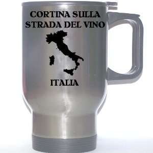  Italy (Italia)   CORTINA SULLA STRADA DEL VINO Stainless 