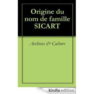 Origine du nom de famille SICART (Oeuvres courtes) (French Edition 