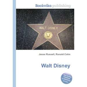  Walt Disney Ronald Cohn Jesse Russell Books