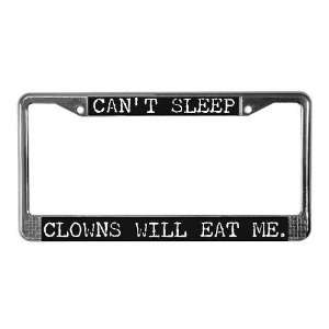  Cant Sleep Black Funny License Plate Frame by  