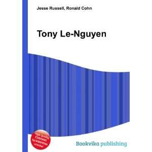  Tony Le Nguyen Ronald Cohn Jesse Russell Books