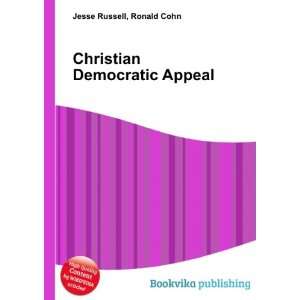  Christian Democratic Appeal Ronald Cohn Jesse Russell 
