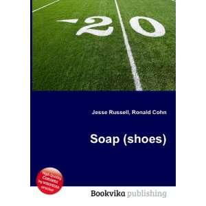 Soap (shoes) [Paperback]