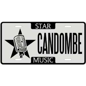  New  I Am A Candombe Star   License Plate Music