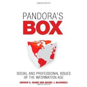  Pandoras Box Social and Professional Issues of the 