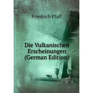   Erscheinungen (German Edition) (9785877422780) Friedrich Pfaff Books