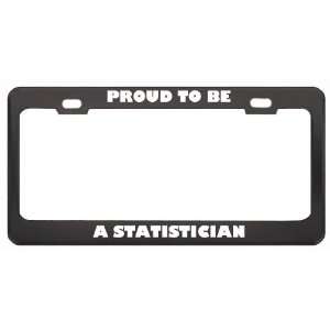 IM Proud To Be A Statistician Profession Career License 