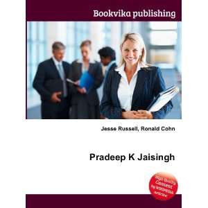  Pradeep K Jaisingh Ronald Cohn Jesse Russell Books