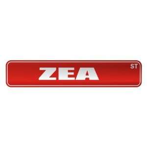   ZEA ST  STREET SIGN NAME