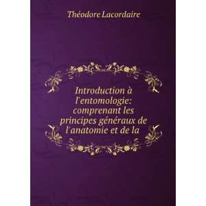   gÃ©nÃ©raux de lanatomie et de la . ThÃ©odore Lacordaire Books