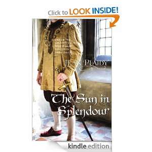 The Sun in Splendour Jean Plaidy  Kindle Store